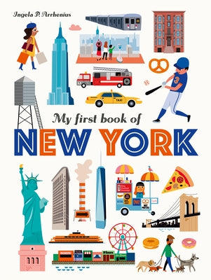My First Book of New York by Arrhenius, Ingela P.