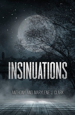 Insinuations by Clark, Anthony