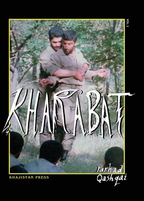 Kharabat: Vol. 1 by Qashqai, Farhad