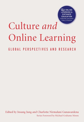 Culture and Online Learning: Global Perspectives and Research by Jung, Insung