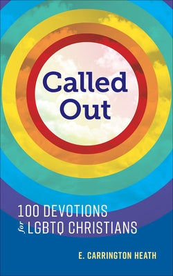 Called Out by Heath, E. Carrington