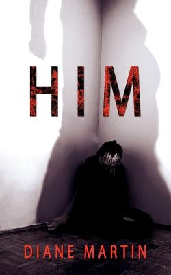 Him by Martin, Diane