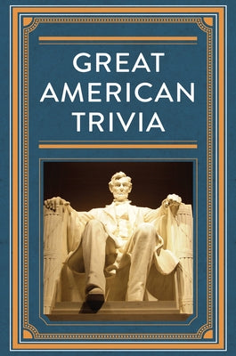 Great American Trivia by Publications International Ltd