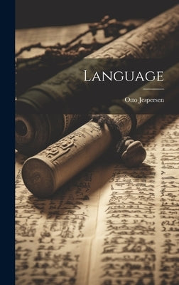 Language by Jespersen, Otto