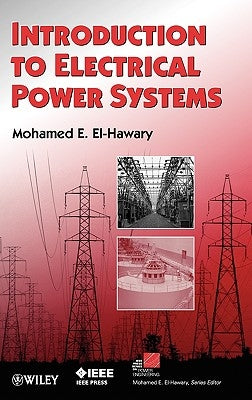 Electrical Power Systems by El-Hawary, Mohamed E.