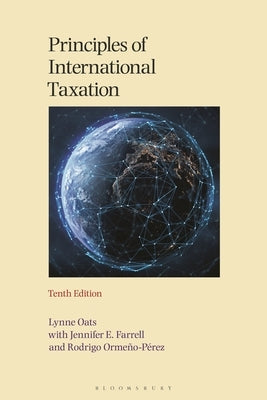Principles of International Taxation by Oats, Lynne