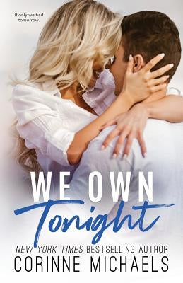 We Own Tonight by Michaels, Corinne