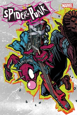 Spider-Punk: Arms Race by Ziglar, Cody