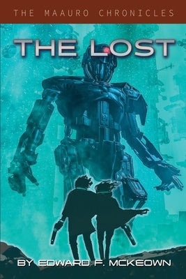 The Lost by McKeown, Edward