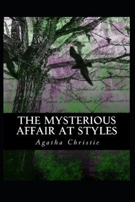 The Mysterious Affair at Styles Illustrated by Christie, Agatha