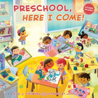 Preschool, Here I Come! by Steinberg, D. J.