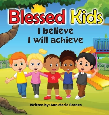 Blessed Kids by Barnes, Ann Marie