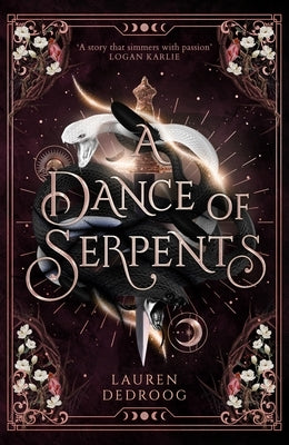 A Dance of Serpents by Dedr Oog, Lauren