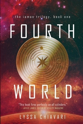 Fourth World: Anniversary Edition by Chiavari, Lyssa