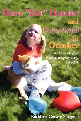 Hero "Kit" Hunter and Valentines in October by Gerwig Speigner, Kathleen