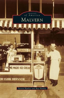 Malvern by Hanley, Steven