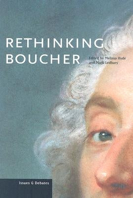 Rethinking Boucher by Hyde, Melissa
