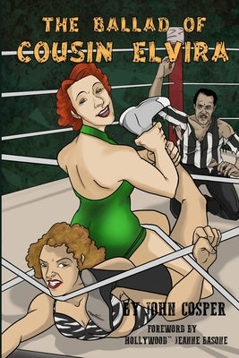 The Ballad of Cousin Elvira by Basone, Jeanne