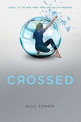 Crossed by Condie, Ally