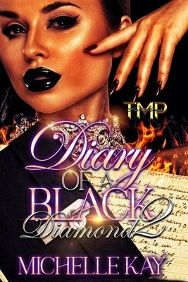 Diary of A Black Diamond 2 by Editing, Write Guidance