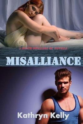 Misalliance (A Death Dwellers Novella #4.5) by Kelly, Kathryn
