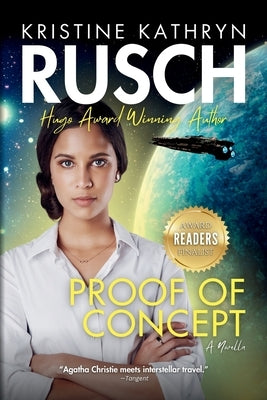 Proof of Concept by Rusch, Kristine Kathryn