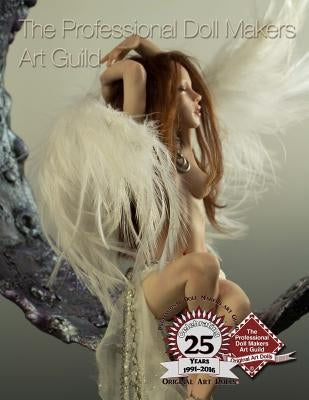 Professional Doll Makers Art Guild by Fretto, Cherie M.