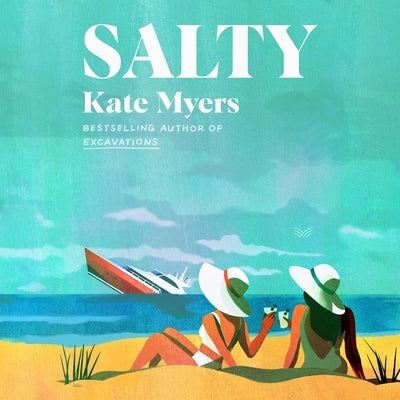 Salty by Myers, Kate