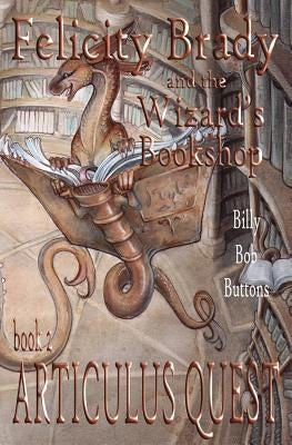 Articulus Quest by Buttons, Billy Bob