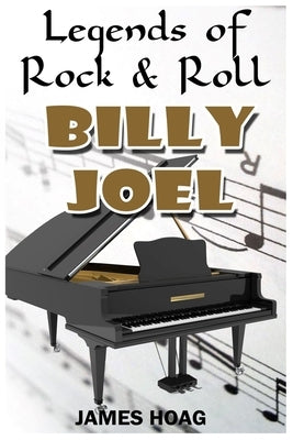 Legends of Rock & Roll - Billy Joel by Hoag, James