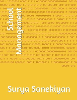 School Management by Sanekiyan, Surya