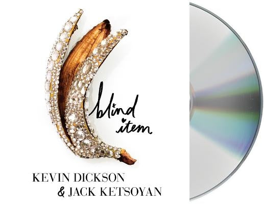 Blind Item by Dickson, Kevin