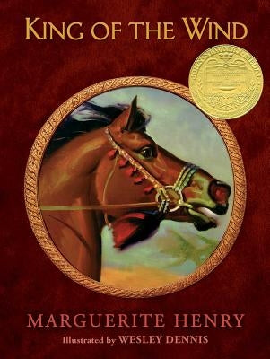 King of the Wind: The Story of the Godolphin Arabian by Henry, Marguerite