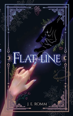 Flat Line by J. E. Romm