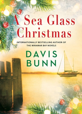 A Sea Glass Christmas by Bunn, Davis
