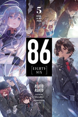 86--Eighty-Six, Vol. 5 (Light Novel): Death, Be Not Proud Volume 5 by Asato, Asato