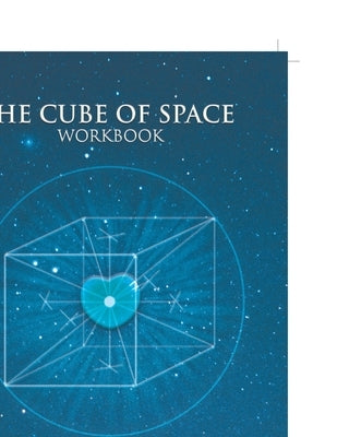The Cube of Space Workbook by Nur, Joy