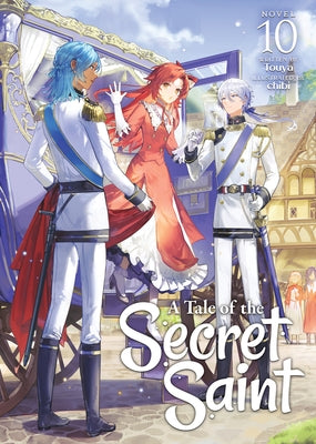 A Tale of the Secret Saint (Light Novel) Vol. 10 by Touya