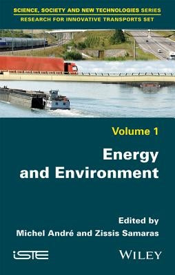 Energy and Environment by André, Michel