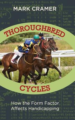 Thoroughbred Cycles by Cramer, Mark