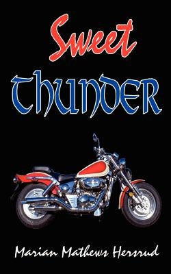 Sweet Thunder by Hersrud, Marian Mathews