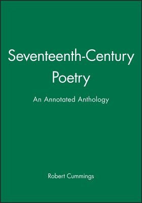 Seventeenth Century Poetry by Cummings, Robert