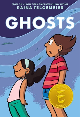 Ghosts: A Graphic Novel by Telgemeier, Raina