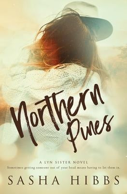 Northern Pines by Hibbs, Sasha