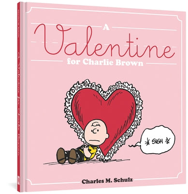 A Valentine for Charlie Brown by Schulz, Charles M.