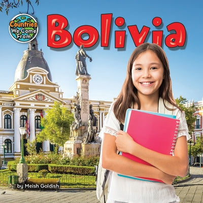 Bolivia by Goldish, Meish