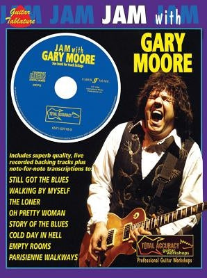 Jam with Gary Moore [With CD (Audio)] by Moore, Gary