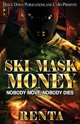 Ski Mask Money by Renta