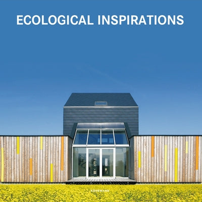 Ecological Inspirations by Schleifer, Simone