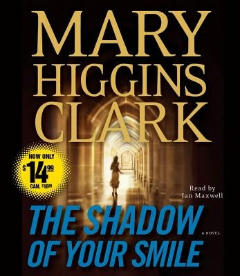 The Shadow of Your Smile by Clark, Mary Higgins